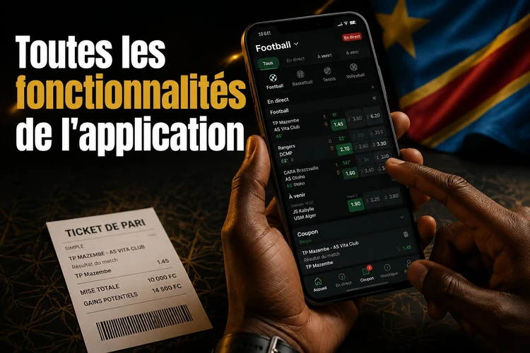 Toutes les fonctionnalités de l'application