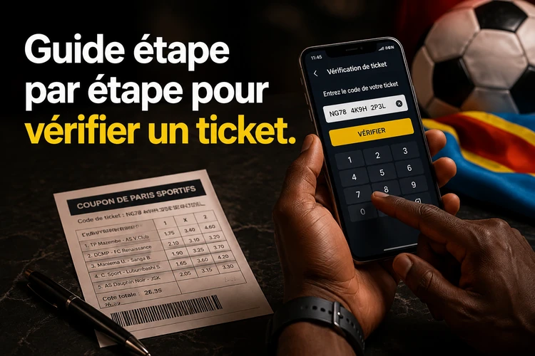 Guide étape par étape pour vérifier un ticket